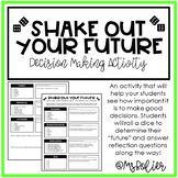 Shake Out Your Future Activity | Decision Making | Family 
