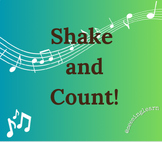 Shake and Count:  An Original Song for Instrument Playing