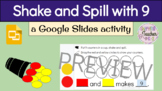 Shake and Spill (9 counters) with Google Slides