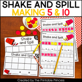 Shake and Spill - Ways to Make 5 and 10