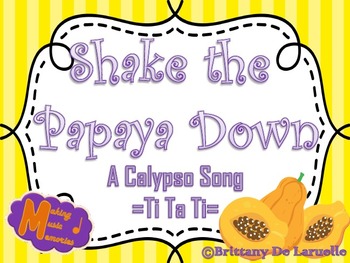 Preview of Shake the Papaya Down- Ti Ta Ti, Syncopa