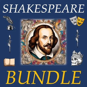 Preview of Shakespeare Bundle – Play-Based Lessons, Tests, Essays, & Projects for FULL YEAR