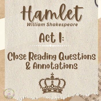 Preview of Shakespeare Hamlet Act I Close Reading Soliloquy Analysis