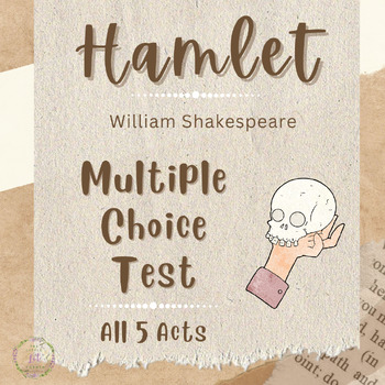 Preview of Shakespeare Hamlet Test, Comprehension, Characterization, Tone, Poetry