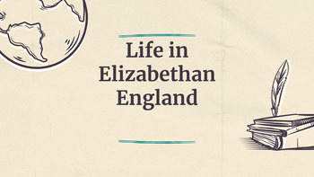 Preview of Shakespeare Introduction: Life in Elizabethan England