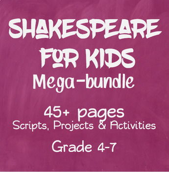 Preview of Shakespeare for Kids Bundle: 45+ pages of Scripts, Projects & Activities