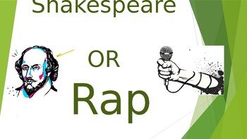 Preview of Shakespeare or Rap - PowerPoint Quiz