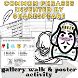 Shakespeare's Commonly Used Phrases Project & Gallery Walk