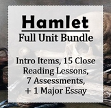 Shakespeare's Hamlet: Full Unit Bundle (Quizzes, Close Rea