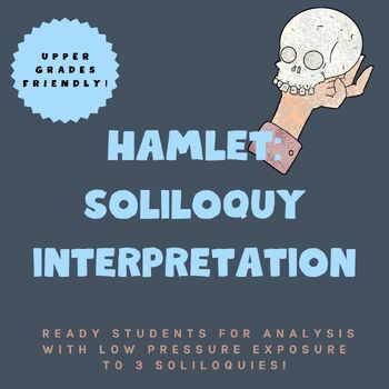 Preview of Hamlet, Soliloquy Practice, Close Reading and Interpretation