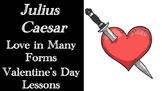 Shakespeare's Julius Caesar – Valentine's Day Special – "L