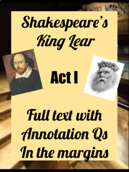 Preview of Shakespeare’s King Lear Act 1 w/ annotation Qs and key over 100 Qs 