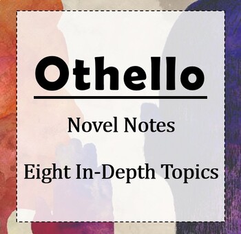 Preview of Shakespeare's Othello: Novel Notes Reflection Lesson