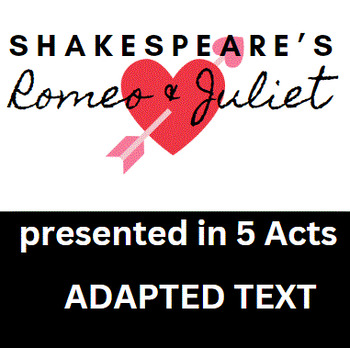 Preview of Shakespeare's Romeo & Juliet: An Abridged and Modified Version, in 5 Acts (SPED)