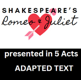 Shakespeare's Romeo & Juliet: An Abridged and Modified Ver