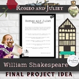 Shakespeare's Romeo and Juliet Final Project Idea