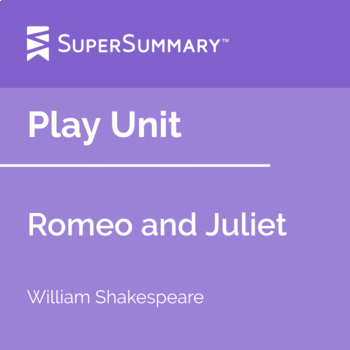 Preview of Shakespeare's Romeo and Juliet Play Unit