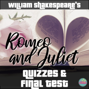 Preview of Shakespeare's Romeo and Juliet Scene Quizzes and Final Test with Answer Keys