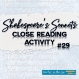 Shakespeare's Sonnet 29 Close Reading Activities Analysis 