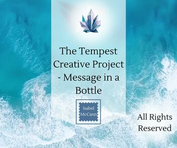 Preview of Shakespeare: The Tempest  Creative Project MESSAGE IN A BOTTLE  Creative Writing