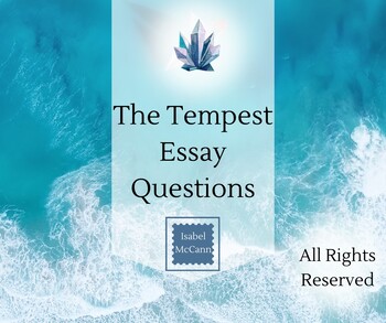 Preview of Shakespeare: The Tempest Essay Questions - Comprehension & Writing