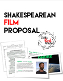 Shakespearean Film Proposal: Shakespeare Re-imagined