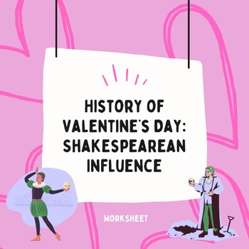 Preview of Shakespearean Influence on Valentine's Day (Worksheet/ Short Answer Questions)