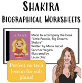 Shakira Biographical Worksheets for Sub Plans Hispanic Her