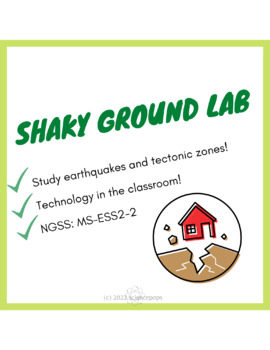 Preview of Shaky Ground Earthquake Science Lab