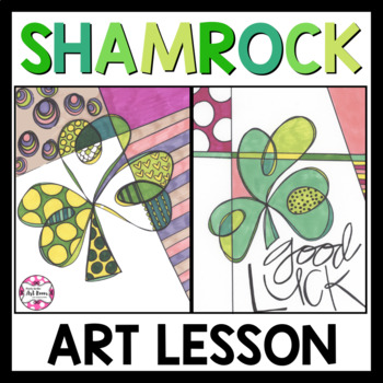 Preview of Saint Patricks Day Activities: Shamrock Art Lesson, Art Sub Plans