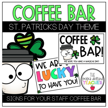 Preview of Shamrock Coffee Bar Signs