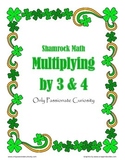 Shamrock Math: 3 and 4 Times Tables