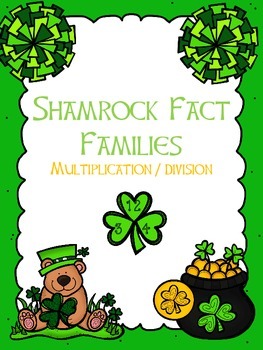 Preview of Shamrock Math Fact Families Multiplication