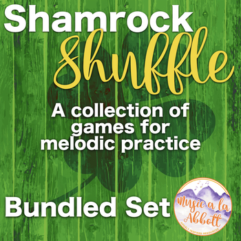 Preview of Shamrock Shuffle: Games for Practicing Melodic Elements, Bundled Set