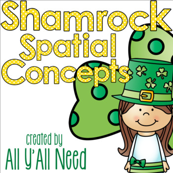 Preview of Shamrock Spatial Concepts