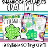 Shamrock Syllable Craftivity | Syllables | St. Patrick's D