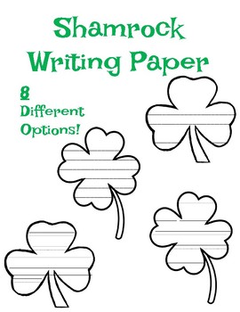 Preview of Shamrock Writing Paper Template St. Patrick's Day Writing Paper Shamrock Paper
