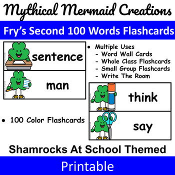 Preview of Shamrocks At School Themed - Fry's Second 100 Words Flashcards / Wall Cards