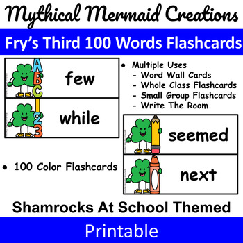 Preview of Shamrocks At School Themed - Fry's Third 100 Words Flashcards / Wall Cards