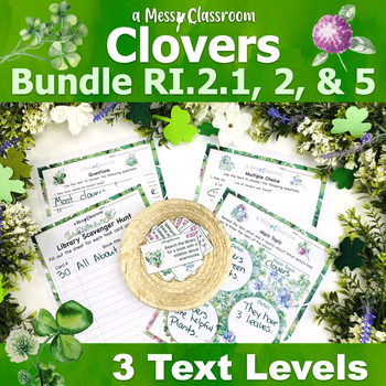 Preview of Shamrocks Clovers Nonfiction Leveled Reading Unit Bundle RI2.1 RI.2.2 & RI.2.5