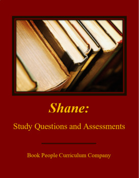 Preview of Shane by Jack Schaefer: Study Questions and Assessments