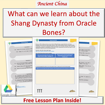 Preview of Shang Dynasty Lesson Plan | DBQ | Oracle Bone Analysis | China | Google Drive