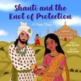 Shanti and The Knot of Protection: A Rakhi Story