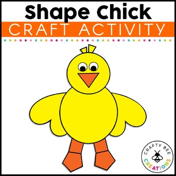 Preview of Shape Chick Craft 2d Shapes Life Cycle of a Chicken Farm Animal Craft Activities