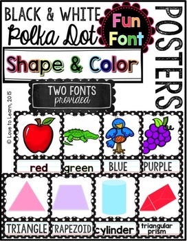 Preview of Shape & Color Posters - Black & White Polka Dot {Fun Font}