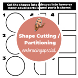 Shape Cutting / Partitioning - Intro to Fractions