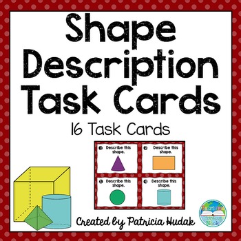 Preview of Shape Description Task Cards (2D and 3D Shapes!)