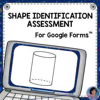 Preview of Shape Identification Assessment for Google Forms™ {2D and 3D Shapes}