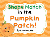 Shape Match in the Pumpkin Patch for Preschool
