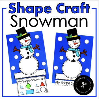 Shape Snowman Craft by Natasha's Crafts - Crafty Teacher Link | TPT